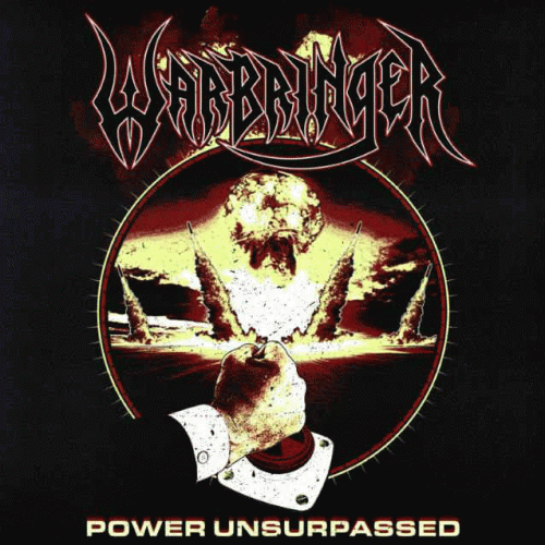 Warbringer (USA) : Power Unsurpassed